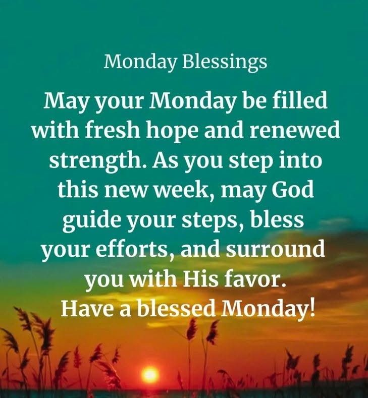 100+ Beautiful Monday Blessings Images with Quotes