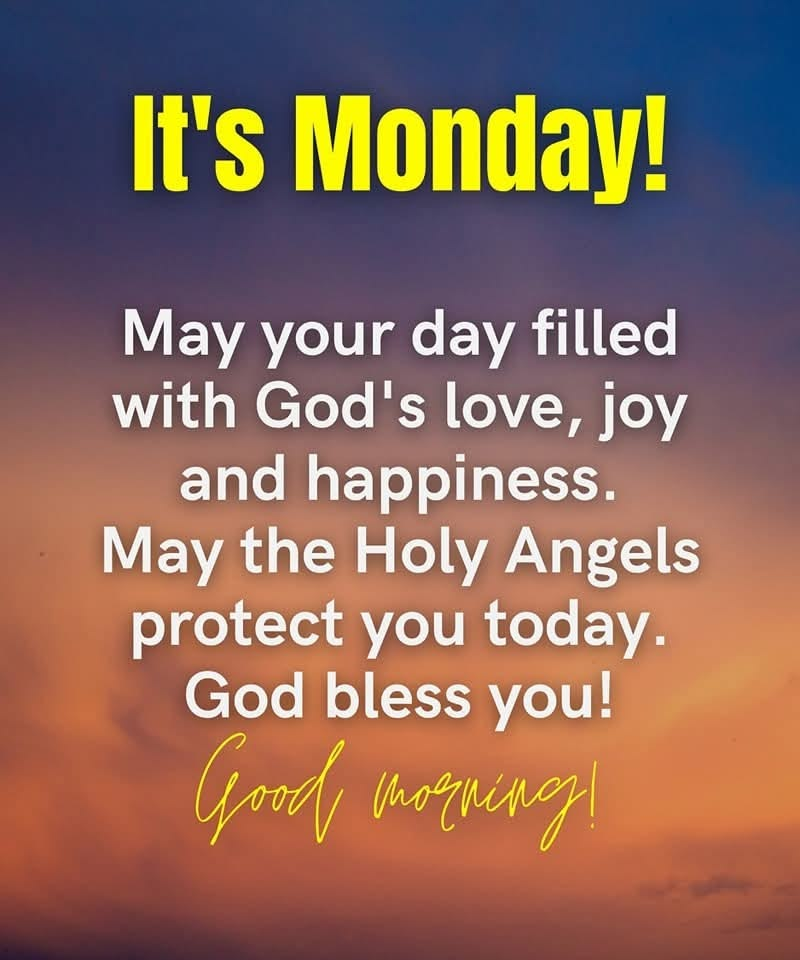 100+ Beautiful Monday Blessings Images with Quotes