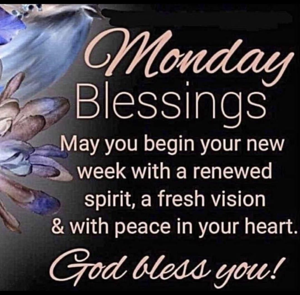 100+ Beautiful Monday Blessings Images with Quotes
