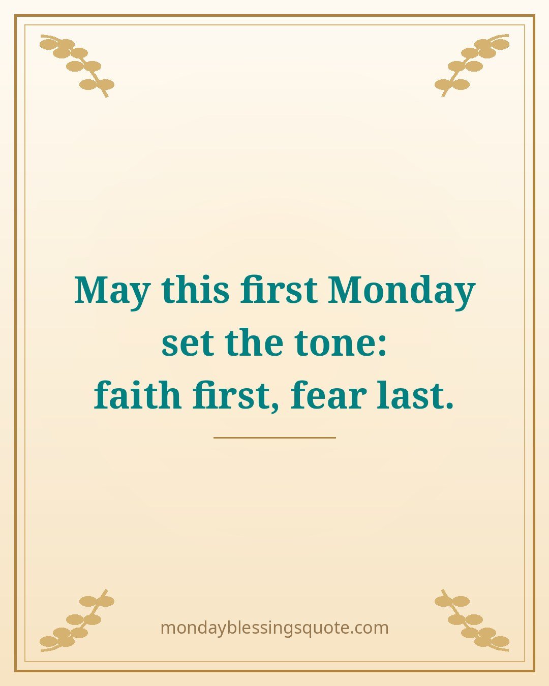 Blessing card: May this first Monday set the tone for a grace-filled month — first monday of the month blessings